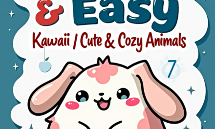 The Magic of Simple Lines: Why Cute and Easy Kawaii Coloring Books are Perfect for Growing Kids